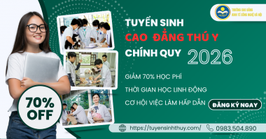 Tuyển sinh Cao đẳng Thú y chính quy năm 2026 – Giảm ngay 70% học phí